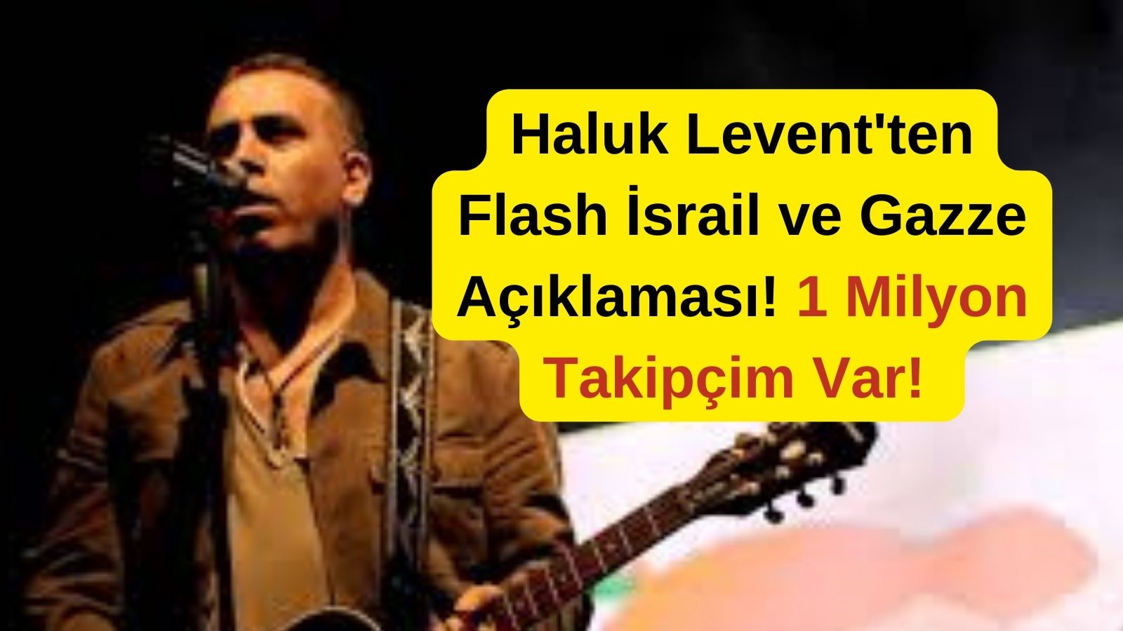 Haluk Levent'ten Flash İsrail ve Gazze Açıklaması! 1 Milyon Takipçim Var!