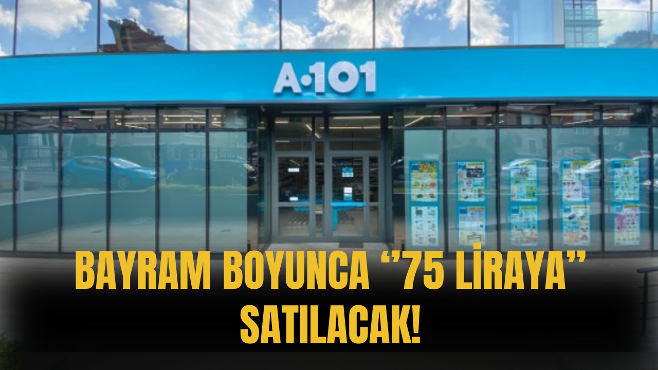 Bayram Boyunca 75 Liraya Satılacak! A101 Aktüel Kataloğu