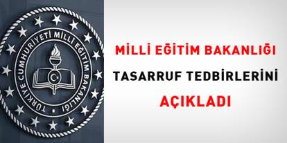 Milli Eğitim Bakanlığı Şok Açıklama! Dev Tasarruf Tedbirleriyle Devrim Niteliğinde Kararlar Alındı!